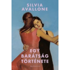 Silvia Avallone Egy barátság története irodalom