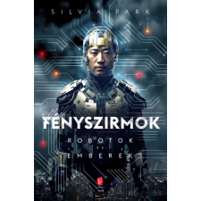 Silvia Park - Fényszirmok egyéb könyv