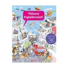 Silvie Sanľa - VÁLASSZ FOGLALKOZÁST! gyermek- és ifjúsági könyv
