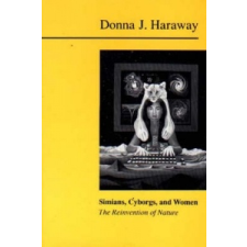  Simians, Cyborgs and Women – Donna Haraway idegen nyelvű könyv