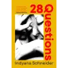 Simon &amp; Schuster 28 Questions | INDYANA SCHNEIDER