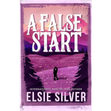 Simon &amp; Schuster A False Start (The Gold Rush Ranch Series, Book 4) regény