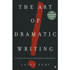 Simon &amp; Schuster Art Of Dramatic Writing | Lajos Egri egyéb könyv