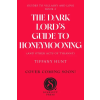Simon &amp; Schuster Dark Lord's Guide to Honeymooning (and Other Acts of Tyranny) (Könyv)