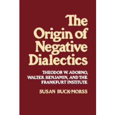Simon &amp; Schuster Origin of Negative Dialectics | Susan Buck-Morss egyéb könyv