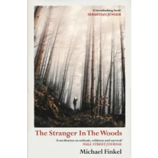 Simon &amp; Schuster Stranger in the Woods | MIKE FINKEL egyéb könyv
