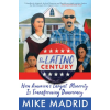 Simon &amp; Schuster The Latino Century | Madrid,Mike
