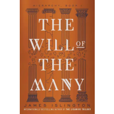 Simon &amp; Schuster The Will of the Many | James Islington egyéb könyv