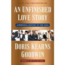 Simon &amp; Schuster Unfinished Love Story | GOODWIN DORIS KEARNS idegen nyelvű könyv