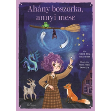 SIMON RÉKA ZSUZSANNA Ahány boszorka, annyi mese gyermek- és ifjúsági könyv