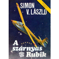 Simon V. László SIMON V. LÁSZLÓ - A SZÁRNYAS RUBIK társadalom- és humántudomány