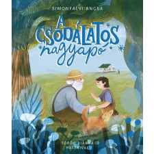 Simonfalvi Ancsa - A csodálatos nagyapó egyéb könyv