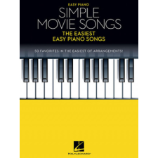  Simple Movie Songs: The Easiest Easy Piano Songs idegen nyelvű könyv
