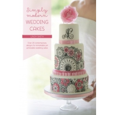  Simply Modern Wedding Cakes – Lindy Smith idegen nyelvű könyv