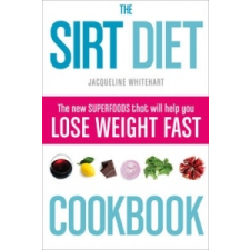  Sirt Diet Cookbook – Jacqueline Whitehart idegen nyelvű könyv