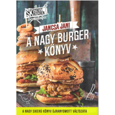 SK Kiadó A nagy burger könyv gasztronómia