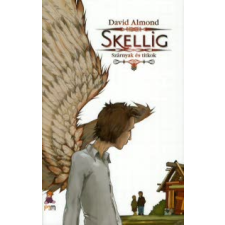  Skellig – David Almond gyermek- és ifjúsági könyv