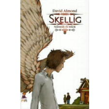 Skellig – David Almond gyermek- és ifjúsági könyv
