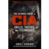 Skyhorse Publishing Ultimate Guide to CIA Skills, Tactics, and Techniques | John Kiriakou