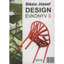 Slézia József DESIGN ÉVKÖNYV 3. - 2010 műszaki könyv