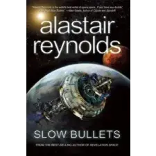  Slow Bullets – Alastair Reynolds idegen nyelvű könyv