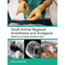  Small Animal Regional Anesthesia and Analgesia – Luis Campoy idegen nyelvű könyv