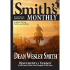  Smith's Monthly #4 – Dean Wesley Smith