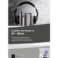  So geht&#039;s noch besser zu B1 HÖREN LHB idegen nyelvű könyv