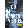 Societäts-Verlag Tod im Bankenviertel | Detlef Fechtner
