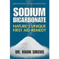  Sodium Bicarbonate – Dr Mark Sircus idegen nyelvű könyv