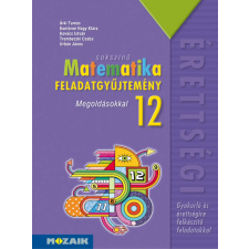  Sokszínű matematika középiskolásoknak, feladatgyűjtemény megoldásokkal, 12. osztály (MS-2325) tankönyv