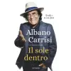  sole dentro – Al Bano