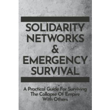  Solidarity Networks & Emergency Survival idegen nyelvű könyv