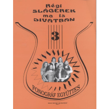 Solo Music Régi slágerek ma is divatban 3. - Fonográf művészet