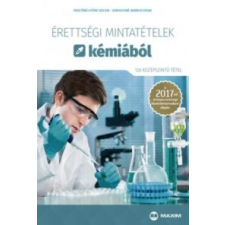 Somogyiné Ambrus Erika; Feketéné Györe Szilvia Érettségi mintatételek kémiából (120 középszintű tétel) tankönyv