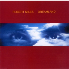 Sony Robert Miles - Dreamland (Cd) egyéb zene
