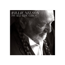 Sony Willie Nelson - To All The Girls... (Cd) country