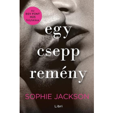 Sophie Jackson JACKSON, SOPHIE - EGY CSEPP REMÉNY irodalom