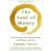  Soul of Money – Lynne Twist