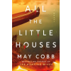 Sourcebooks, Inc All the Little Houses | May Cobb