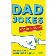 Sourcebooks, Inc Dad Jokes for New Dads | Jimmy Niro egyéb könyv