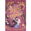 Sourcebooks, Inc Eclipse of the Crown | A. K. Caggiano