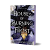 Sourcebooks, Inc House of Burning Frost – Olivia Wildenstein (Puha kötésű)