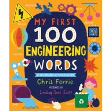 Sourcebooks, Inc My First 100 Engineering Words | Chris Ferrie egyéb könyv