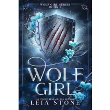 Sourcebooks, Inc Wolf Girl | Leia Stone egyéb könyv
