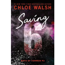 Sourcebooks Saving 6 (Standard Edition) | Chloe Walsh egyéb könyv