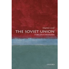 Soviet Union: A Very Short Introduction – Stephen Lovell idegen nyelvű könyv