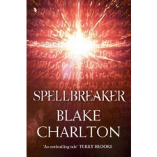 Spellbreaker – Blake Charlton idegen nyelvű könyv