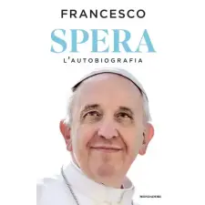  Spera. L'autobiografia – Francesco (Jorge Mario Bergoglio) idegen nyelvű könyv