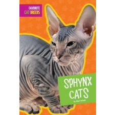 Sphynx Cats – Mari C. Schuh idegen nyelvű könyv
